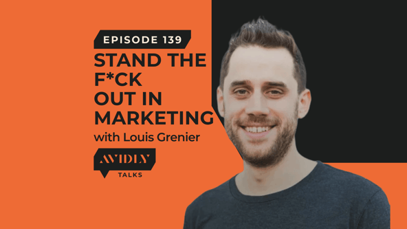 Louis Grenier, Author of Stand the F*CK out in marketing, shares how to understand consumer behaviour