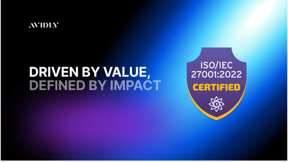 Avidly achieves ISO certification: Raising the standard for trust, security, and global delivery