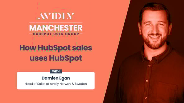How HubSpot sales uses HubSpot — Manchester HUG round-up