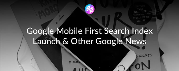 Blog Header google mobile first search