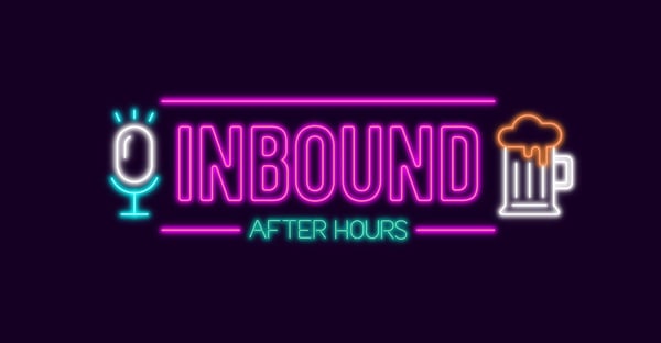 Inbound After Hours Banner digital 22 business podcast