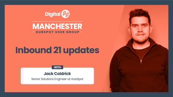 Manchester HUG October 2021 round-up — Inbound 21 Updates