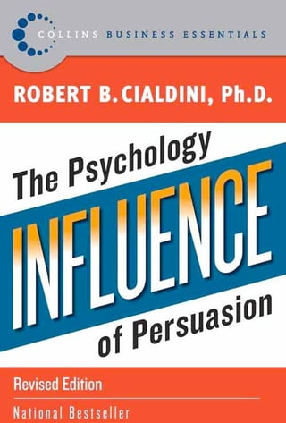 The Psycology of Persuasion