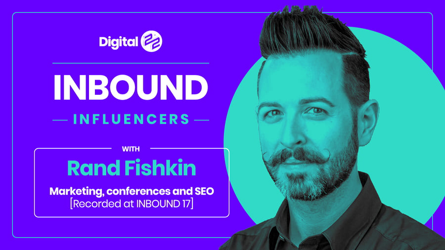 rand fishkin interview example video by digital 22