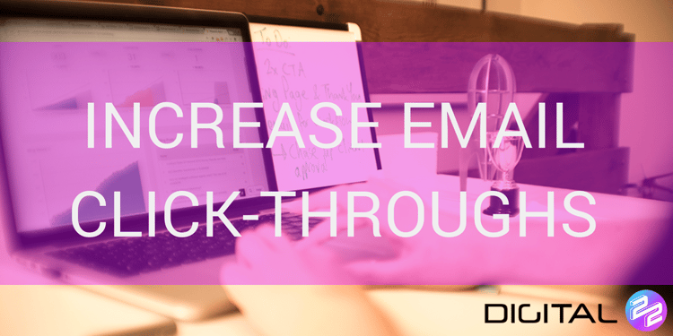 increase email click throughs