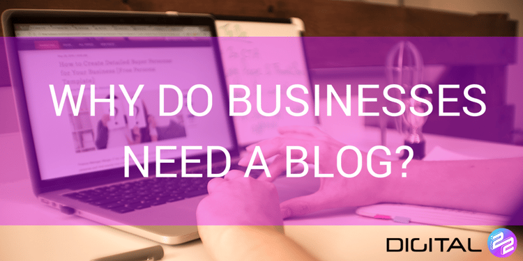 why do businesses need a blog