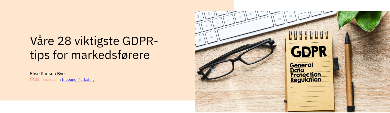 Våre 28 viktigste GDPR-tips for markedsførere