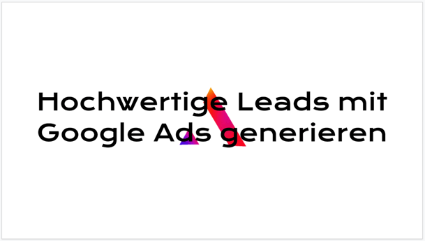 Cover Leads mit Google Ads
