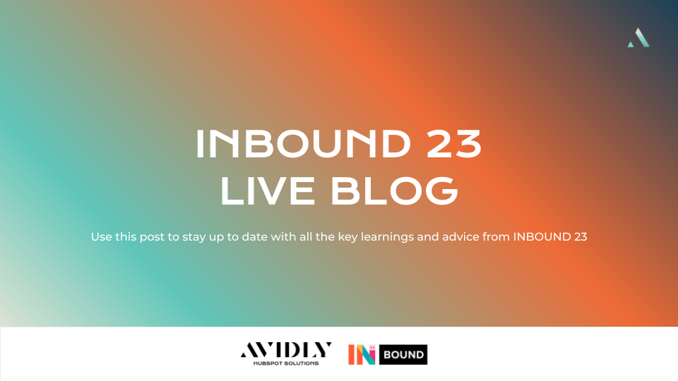 Avidly HubSpot Solutions live blog image from INBOUND 23