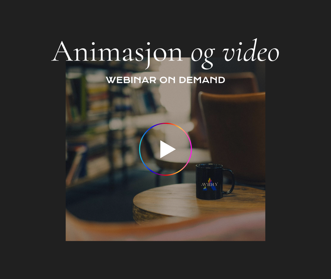 Thumbnail_Animasjon og video